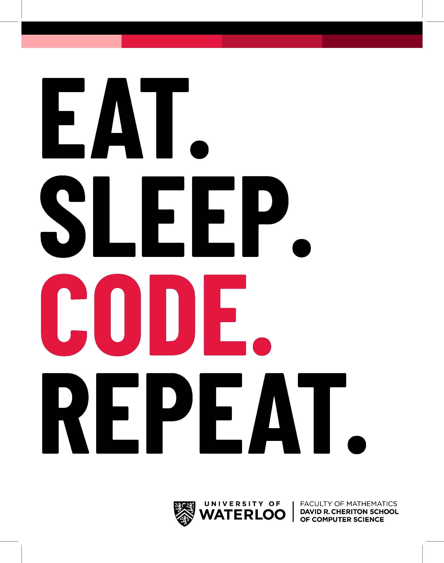 Poster saying Eat. Sleep. Code. Repeat