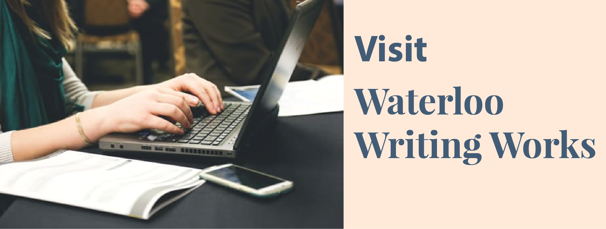 Visit Waterloo Writing Works