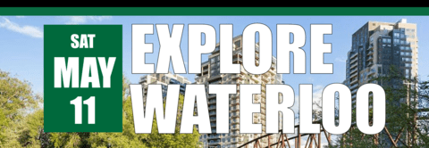 Explore Waterloo on May 11 header
